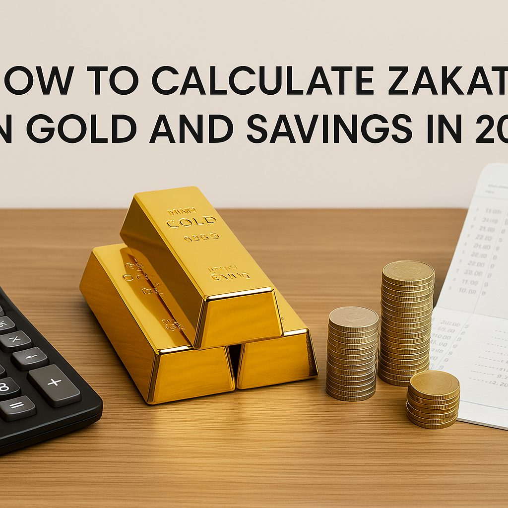 How to Calculate Zakat on Gold and Savings in 2026?